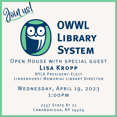 OWWL Library System Spring 2023 Open House.png
