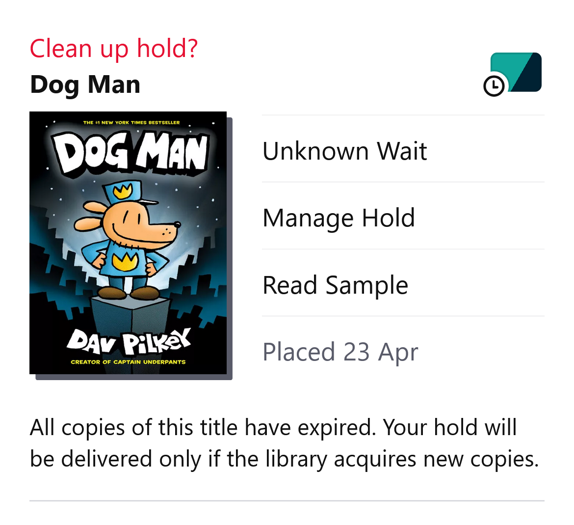 Expired title on your Holds screen Expired title on your Holds screen